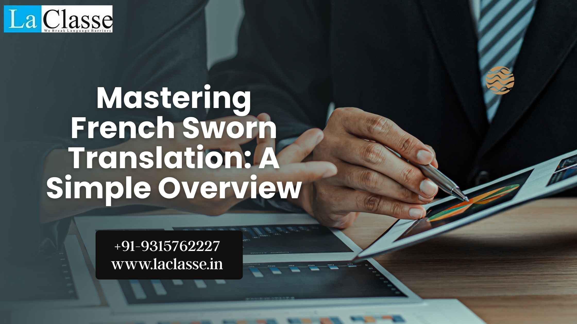 Mastering French Sworn Translation: A Simple Overview
